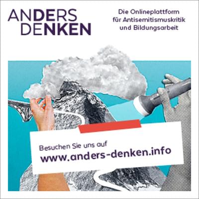 Cover: Anders Denken. <br/>Die Onlineplattform für Antisemitismus&shy;kritik und Bildungsarbeit.